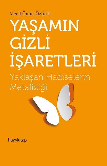 Yaşamın Gizli İşaretleri - Hayykitap Kitap