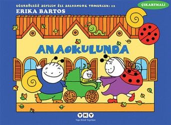 Uğurböceği Serisi 12 - Anaokulunda (Çıkartmalı) - Yapı Kredi Yayınları Kitap