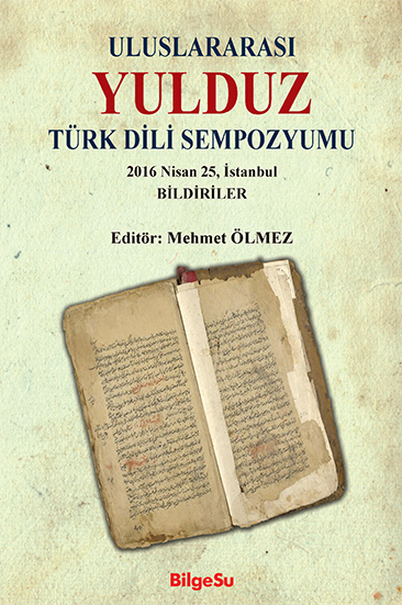 Uluslararası Yulduz Türk Dili Sempozyumu - BilgeSu Yayıncılık Kitap