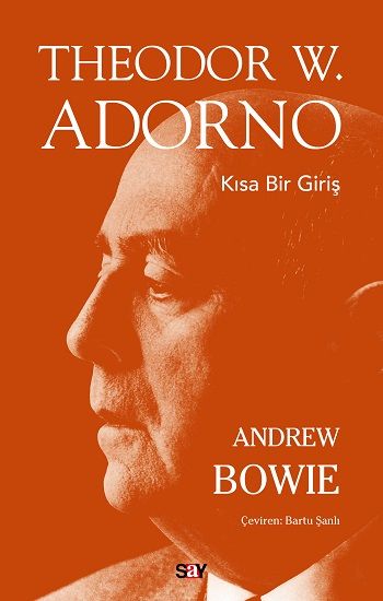 Theodor W. Adorno - Say Yayınları Kitap