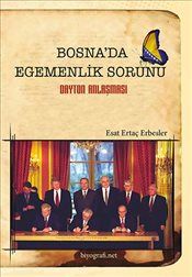 Bosna'da Egemenlik Sorunu - Biyografi Net Yayıncılık Kitap