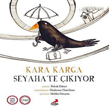 Kara Karga Seyahate Çıkıyor - Erdem Çocuk Kitap