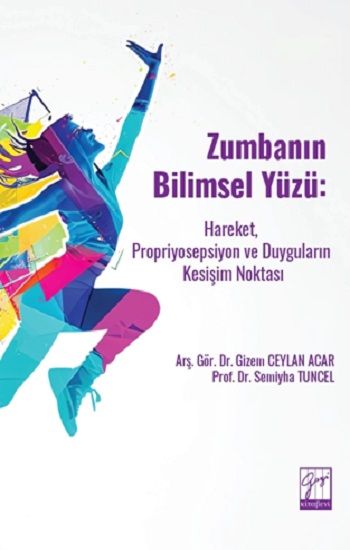 Zumbanın Bilimsel Yüzü - Gazi Kitabevi Kitap