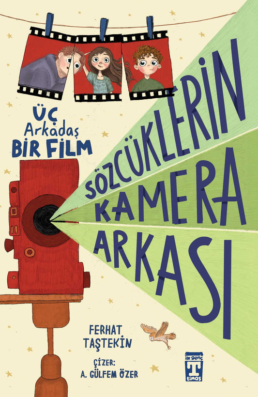 Sözcüklerin Kamera Arkası - Genç Timaş Kitap