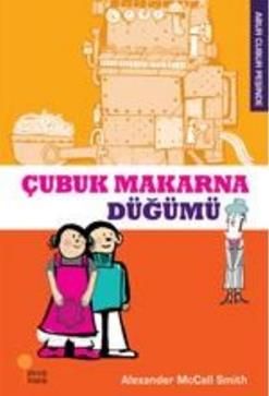 Çubuk Makarna Düğümü - Abur Cubur Peşinde - Günışığı Kitaplığı Kitap