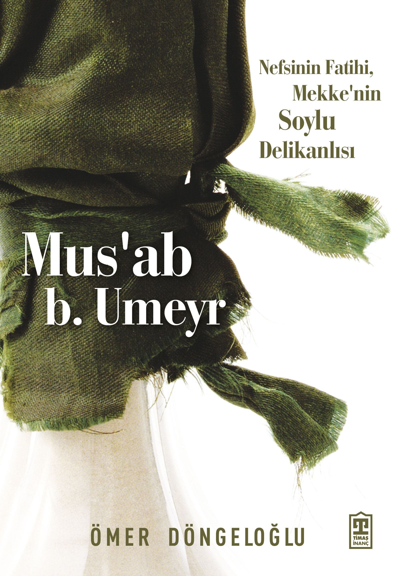 Mus’ab b. Umeyr Ömer Döngeloğlu Türkçe kitap kapağı