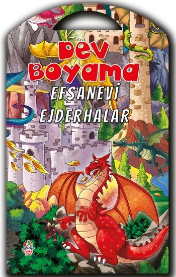 Dev Boyama - Efsanevi Ejderhalar - Yağmur Çocuk Yayınları Kitap