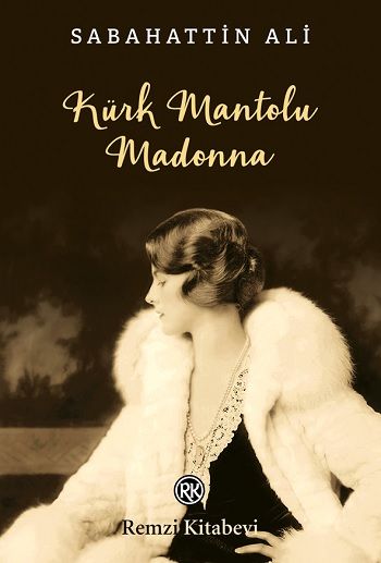 Kürk Mantolu Madonna - Remzi Kitabevi Kitap
