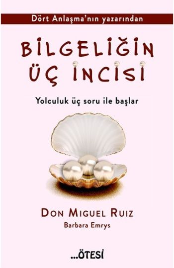 Bilgeliğin Üç İncisi - Ötesi Yayıncılık Kitap