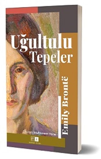 Uğultulu Tepeler (Tam Metin) - Mirhan Kitap Kitap