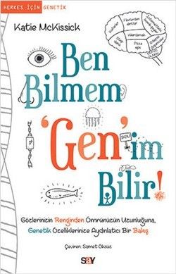 Ben Bilmem 'Gen'im Bilir - Say Yayınları Kitap