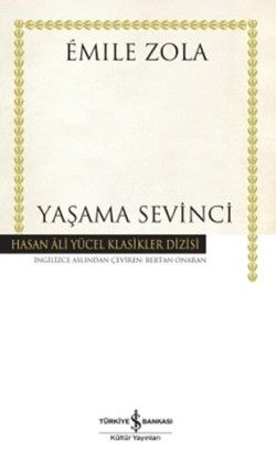 Yaşama Sevinci - İş Bankası Kültür Yayınları Kitap