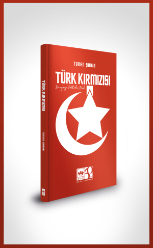 Türk Kırmızısı (Ciltli) - Ötüken Neşriyat Kitap