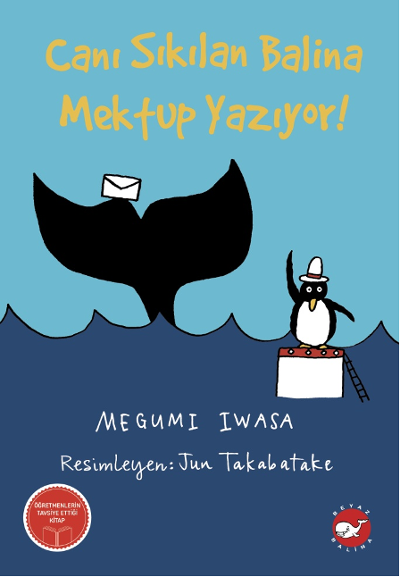 Canı Sıkılan Balina Mektup Yazıyor - Beyaz Balina Yayınları Kitap