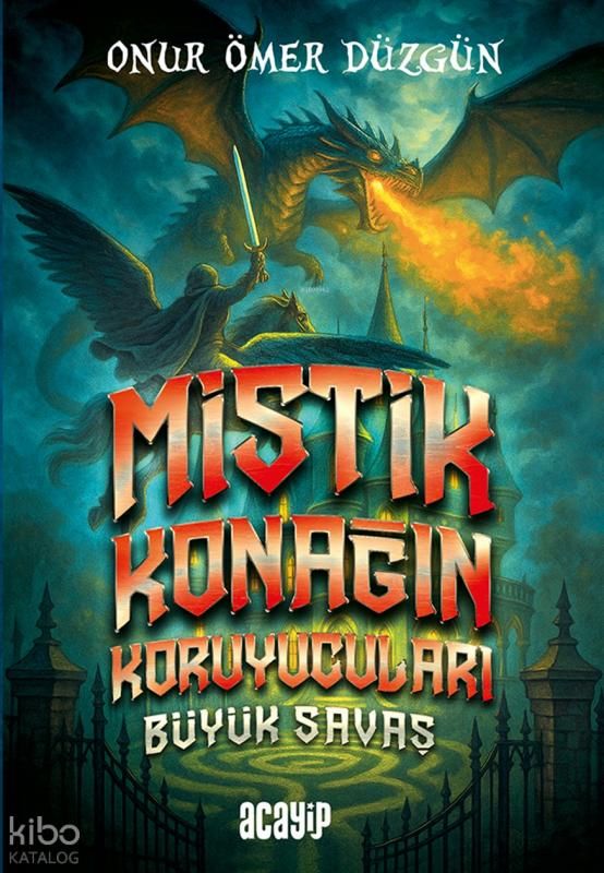 Mistik Konağın Koruyucuları Büyük Savaş - Acayip Kitaplar Kitap