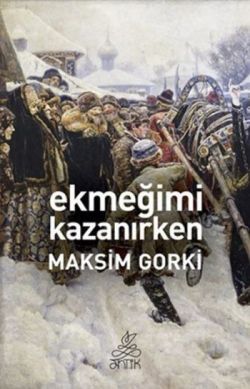 Ekmeğimi Kazanırken - Antik Kitap Kitap