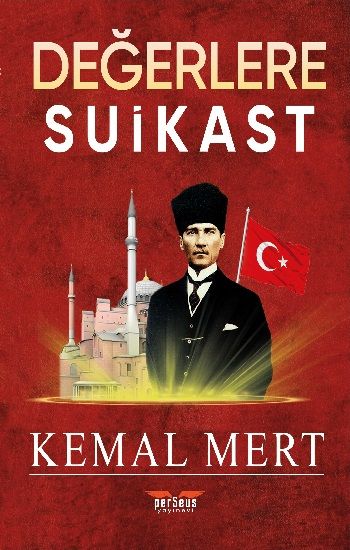 Değerlere Suikast - Perseus Kitap
