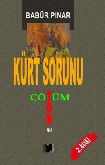 Kürt Sorunu (Çözüm Zor Mu?) - Nitelik Kitap Kitap