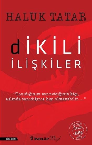 Dikili İlişkiler - İnkılap Kitabevi Kitap