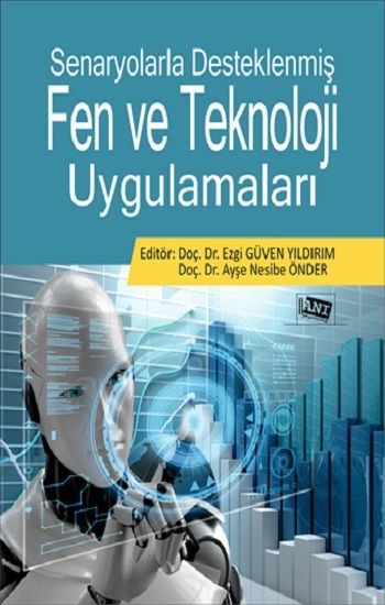 Senaryolarla Desteklenmiş Fen Ve Teknoloji Uygulamaları - Anı Yayıncılık Kitap