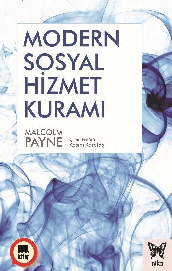Modern Sosyal Hizmet Kuramı - Nika Yayınevi Kitap