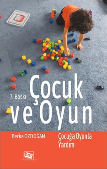 Çocuk ve Oyun - Anı Yayıncılık Kitap