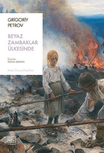 Beyaz Zambaklar Ülkesinde - İthaki Yayınları Kitap
