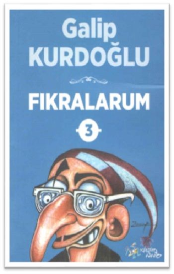 Fıkralarum - 3 - Kültür Ajans Yayınları Kitap