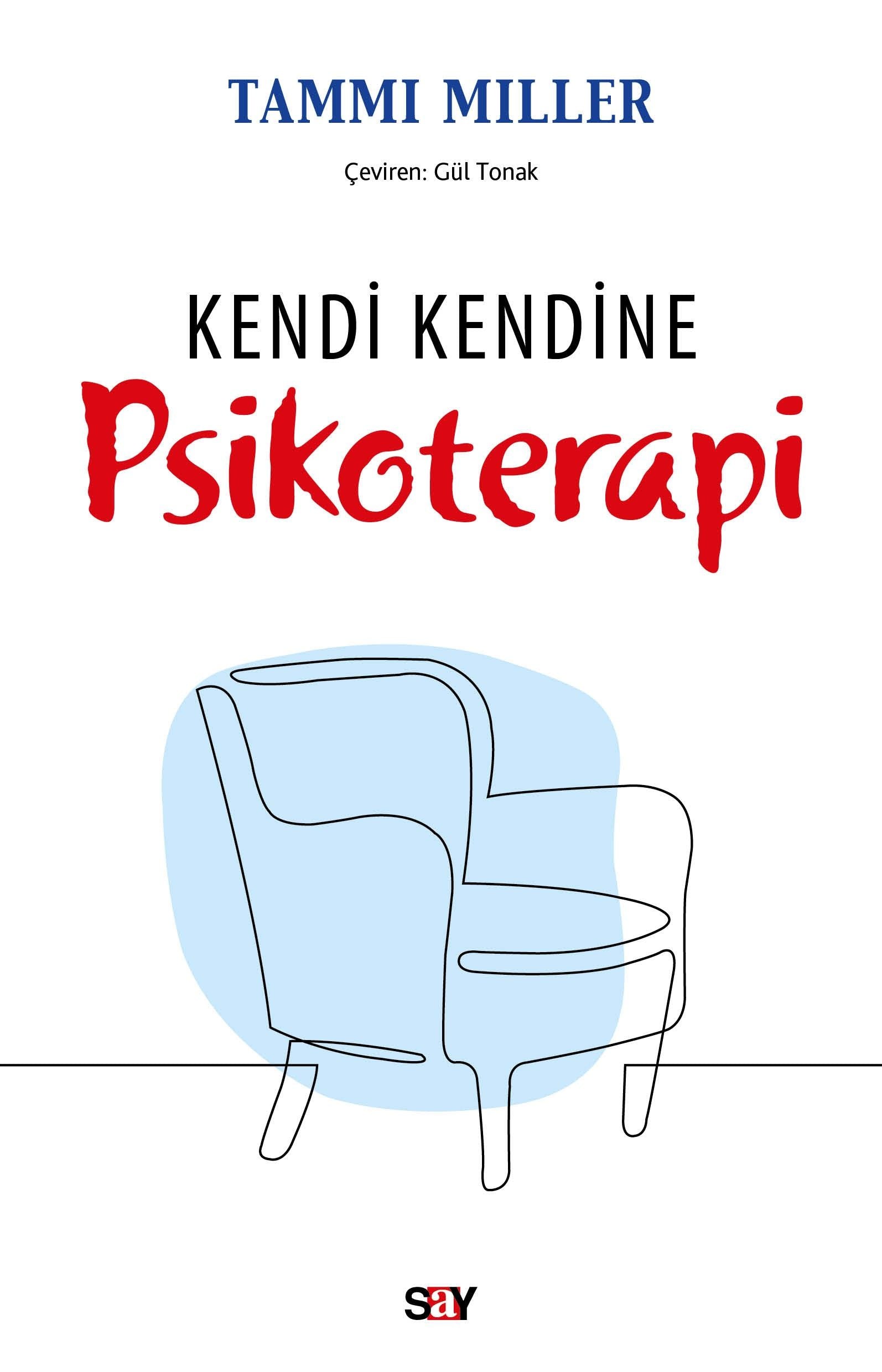 Kendi Kendine Psikoterapi - Say Yayınları Kitap