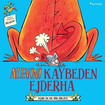 Alevini Kaybeden Ejderha - Domingo Yayınevi Kitap