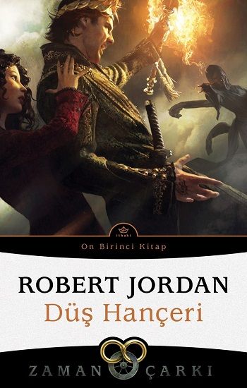 Düş Hançeri - Zaman Çarkı 11 - İthaki Yayınları Kitap