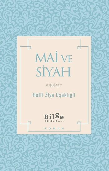 Mai ve Siyah - Bilge Kültür Sanat Kitap