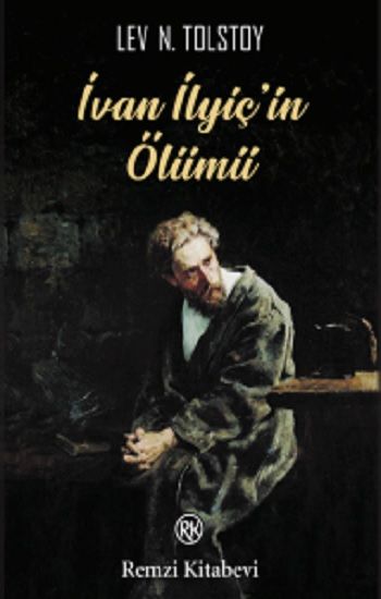İvan İlyiç’in Ölümü - Remzi Kitabevi Kitap