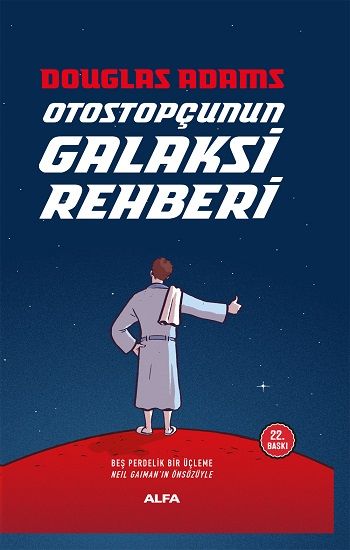 Otostopçunun Galaksi Rehberi  - (5 Cilt Tek Kitapta - Ciltli) - Alfa Yayınları Kitap
