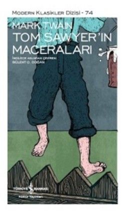 Tom Sawyer'in Maceraları - İş Bankası Kültür Yayınları Kitap