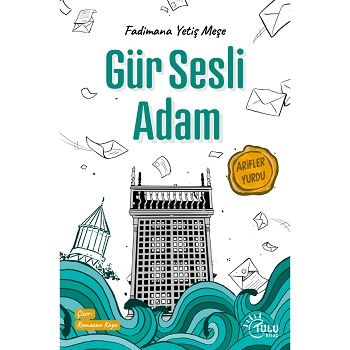 Gür Sesli Adam - Tulu Kitap Kitap