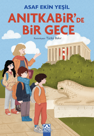Anıtkabir'de Bir Gece - Altın Kitaplar Kitap