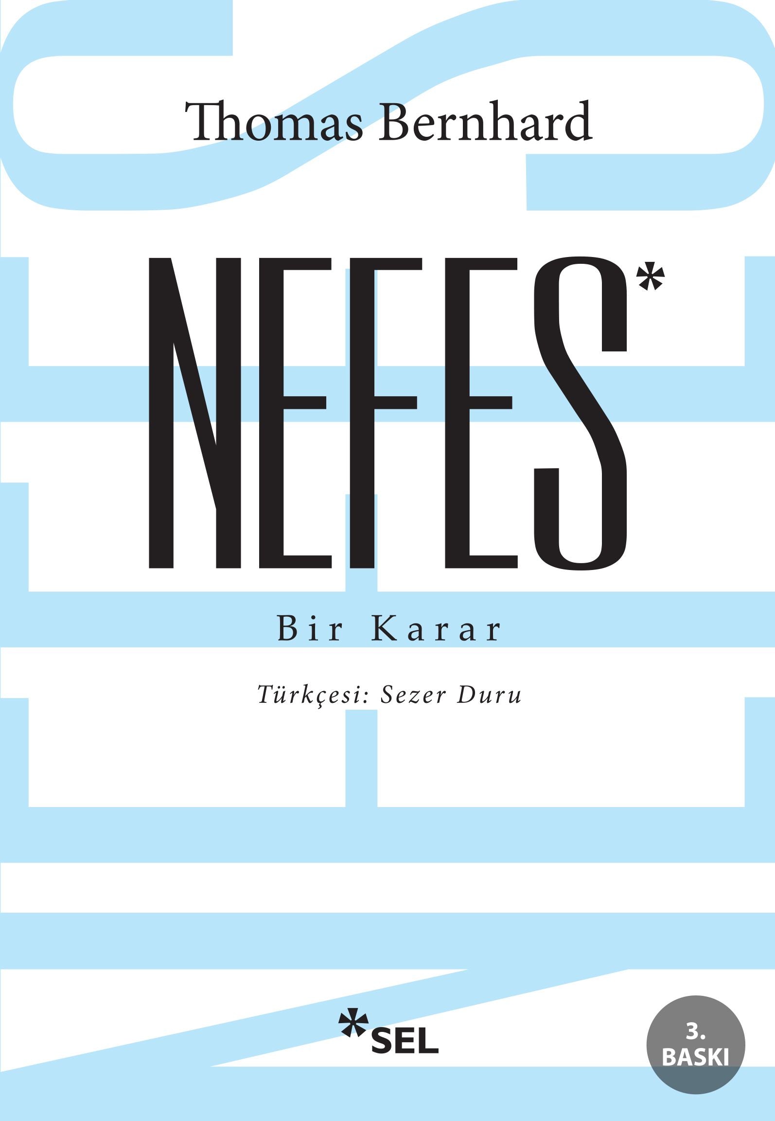 Nefes - Bir Karar - Sel Yayıncılık Kitap