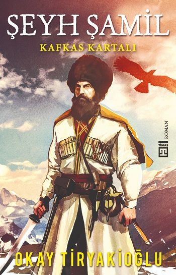 Şeyh Şamil - Timaş Yayınları Kitap