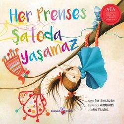 Her Prenses Şatoda Yaşamaz - Okuyan Koala Kitap
