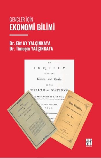 Gençler İçin Ekonomi Bilimi - Gazi Kitabevi Kitap