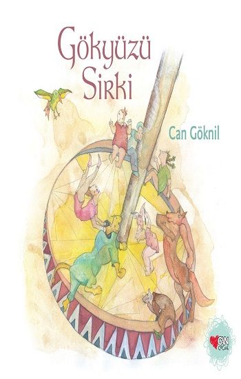 Gökyüzü Sirki - Can Çocuk Yayınları Kitap