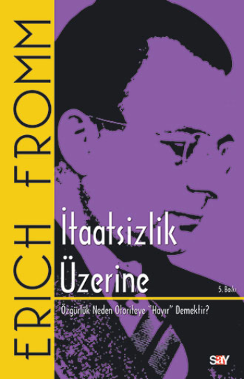 İtaatsizlik Üzerine - Say Yayınları Kitap