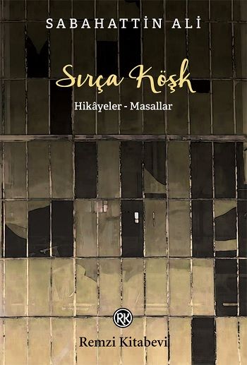 Sırça Köşk - Remzi Kitabevi Kitap