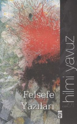 Felsefe Yazıları Hilmi Yavuz Türkçe kitap kapağı