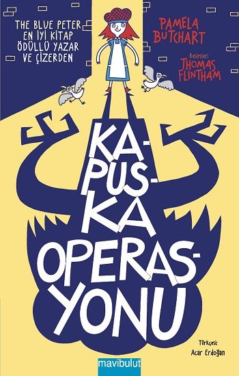 Kapuska Operasyonu - Mavi Bulut Yayınları Kitap