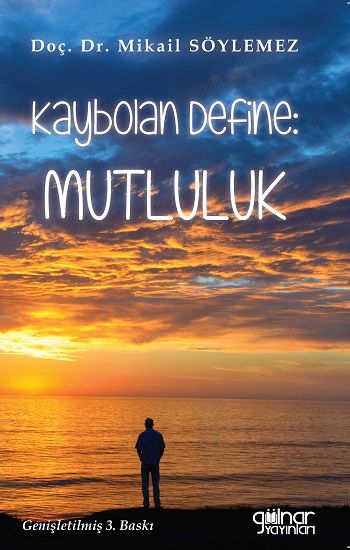 Kaybolan Define - Mutluluk - Gülnar Yayınları Kitap
