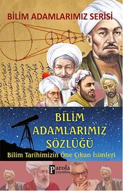 Bilim Adamlarımız Sözlüğü - Parola Yayınları Kitap