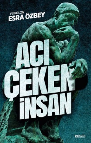 Acı Çeken İnsan - Frekans Kitap Kitap