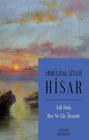 Aşk İmiş Her Ne Var Alemde - Everest Yayınları Kitap